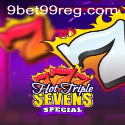 Descubra o Mundo Emocionante de HotTripleSevensSpecial em 9bet99